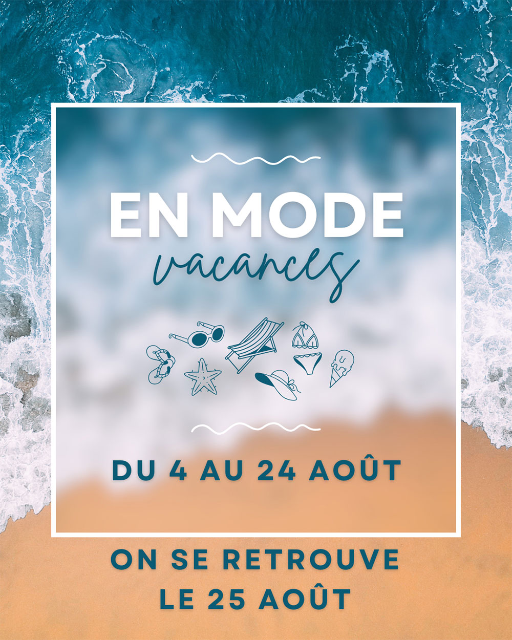 AOUT 2025 - Fermeture estivale